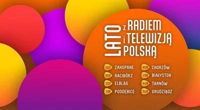 Wakacyjna trasa "Lato z Radiem i Telewizją Polską" zakończona. W jakich miastach byliśmy?