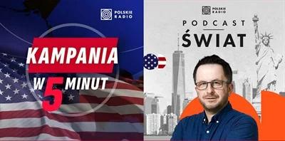 Kto wygra wybory w USA? Podcasty Polskiego Radia: "Kampania w 5 minut" i "Podcast świat"